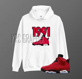 Hoodie To Match Jordan 6 Toro - '1991 Jordans'