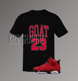 T-Shirt To Match Jordan 6 Toro - Goat 23