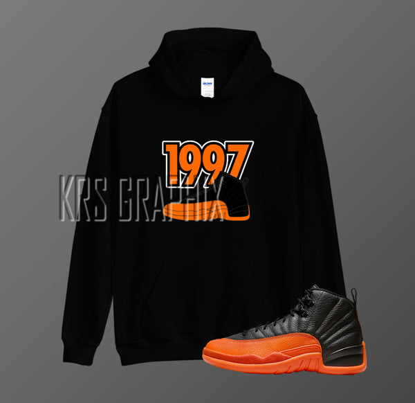 Hoodie To Match Jordan 12 Brilliant Orange - '1997 Jordans'