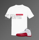 T-Shirt To Match Jordan 12 Cherry & Jordan 12 Red Taxi - Supremely A Sneakerhead