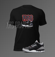 T-Shirt To Match Jordan 3 Black Cement - '1988 Jordans'