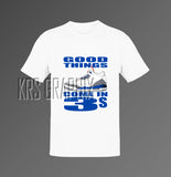 T-Shirt To Match Jordan 3 True Blue - Good Things Come In 3S