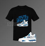 T-Shirt To Match Jordan 4 Military Blue - May The Fours Be With You