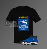 T-Shirt To Match Jordan 14 Laney - Watch The Drip