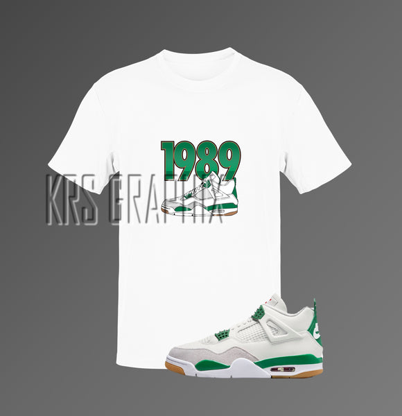 T-Shirt To Match Jordan 4 Pine Green Sb - '1989 Jordans'